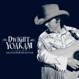 Yoakam ,Dwight - Platinum Collection
